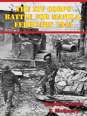 cover image of The XIV Corps Battle for Manila; February 1945